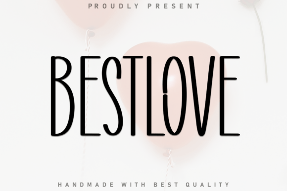 Bestlove: The Handwritten Font That Feels Like a Thoughtful Note From a Friend
