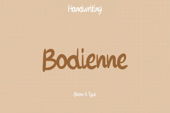 Bodienne: The Handwritten Font That Feels Like a Smile