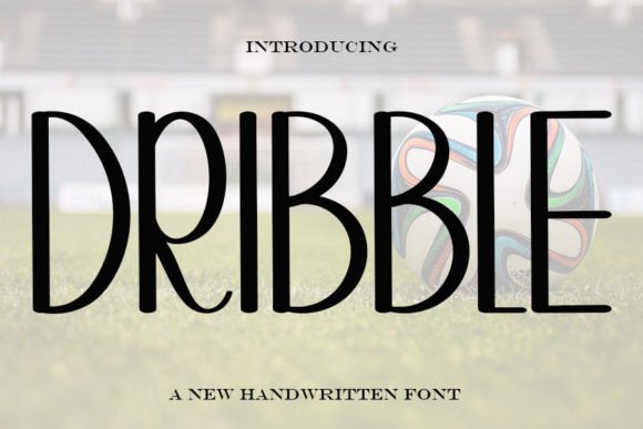 Dribble Font: A Timeless Choice for Creative Expression