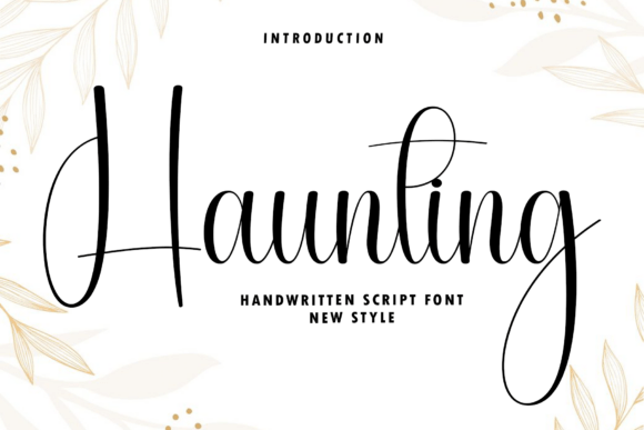 Haunting: A Friendly Handwritten Font for Modern Design