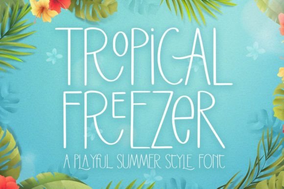 Tropical Freezer